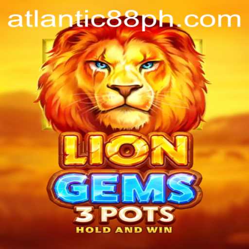 Exploring the World of LionGems3pots and the Atlantic88 Experience